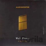 Allen Ravenstine: Wall Flower: A Radio Play