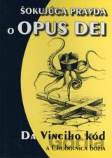 Šokujúca pravda o Opus Dei