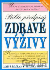 Bible předpisů zdravé výživy