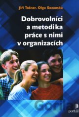 Dobrovolníci a metodika práce s nimi v organizacích