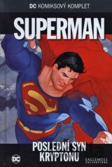 Superman - Poslední syn kryptonu