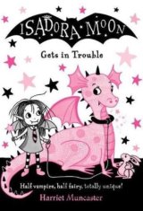 Isadora Moon Gets in Trouble