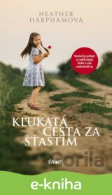 Kľukatá cestá za šťastím