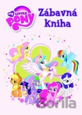 My Little Pony Zábavná kniha