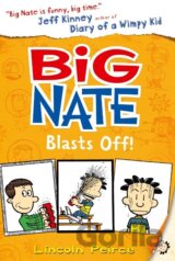 Big Nate 08. Big Nate Blasts Off