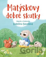 Matýskovy dobré skutky
