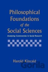 Philosophical Foundations of the Social Sciences