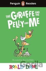 Penguin Readers Level 1: Roald Dahl The Giraffe and the Pelly and Me (ELT Graded Reader)