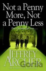 Not A Penny More, Not A Penny Less
