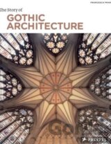 Story of Gothic Architecture