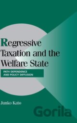 Regressive Taxation and the Welfare State