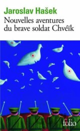 Nouvelles aventures du Brave Soldat Chvéik