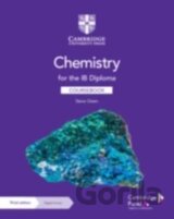 Chemistry for the IB Diploma Coursebook with Digital Access (2 Years)