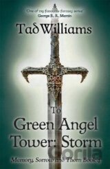 To Green Angel Tower (Memory, Sorrow & Thorn 3)