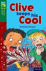 Oxford Reading Tree TreeTops Fiction 12 Clive Keeps His Cool