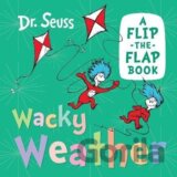Wacky Weather: A flip-the-flap book