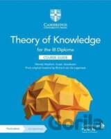 Theory of Knowledge for the IB Diploma Course Guide with Digital Access (2 Years)