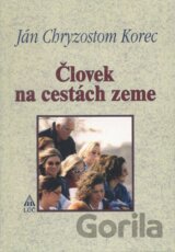 Človek na cestách zeme