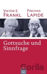 Gottsuche und Sinnfrage