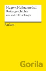 Reitergeschichte und andere Erzählungen