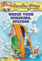 Watch Your Whiskers, Stilton!
