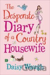 The Desperate Diary of a Country Housewife