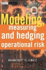 Modeling, Measuring and Hedging Operational Risk
