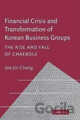 Financial Crisis and Transformation of Korean Business Groups