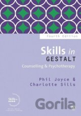 Skills in Gestalt Counselling & Psychotherapy