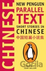 New Penguin Parallel Text: Short Stories in Chinese