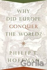Why Did Europe Conquer the World?