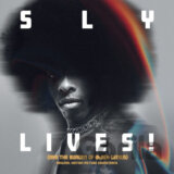 Sly & The Family Stone: Sly Lives! (Aka The Burden Of Black Genius)  LP