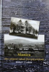Slanica obec zatopená vodami Oravskej priehrady