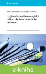 Hygienicko-epidemiologický režim zubní a ortodontické ordinace