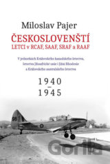 Českoslovenští letci v RCAF SAAF SRAF a RAAF