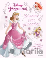 Princezná: Kúzelný svet princezien