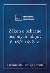 Zákon o ochrane osobných údajov č. 18/2018 Z. z.