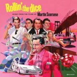 Rollin´ The Dice: Music From The Films Of Martin Scorsese