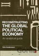 Reconstructing the Global Political Economy