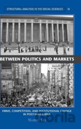 Between Politics and Markets