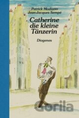Catherine, die kleine Tänzerin