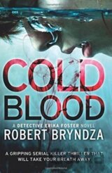 Cold Blood : A Gripping Serial Killer Thriller That Will Take Your Breath Away