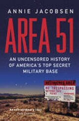 Area 51 - An Uncensored History of America´s Top Secret Military Base