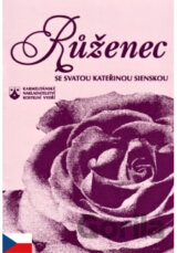Růženec se svatou Kateřinou Sienskou