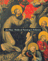 Medieval Painting in Bohemia