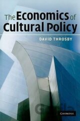 The Economics of Cultural Policy