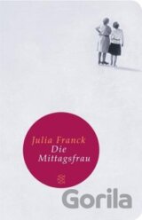 Die Mittagsfrau