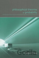 Philosophical Theories of Probability