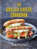 The Grilled Cheese Cookbook
