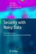 Security with Noisy Data